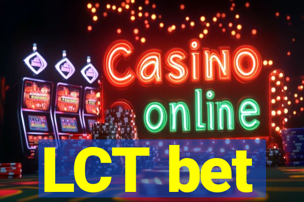 LCT bet